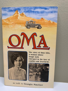 Oma, as told to Georgia Smelser