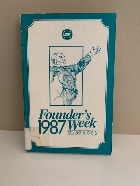 1987 Moody Bible Institute Founder's Week, by Various Speakers