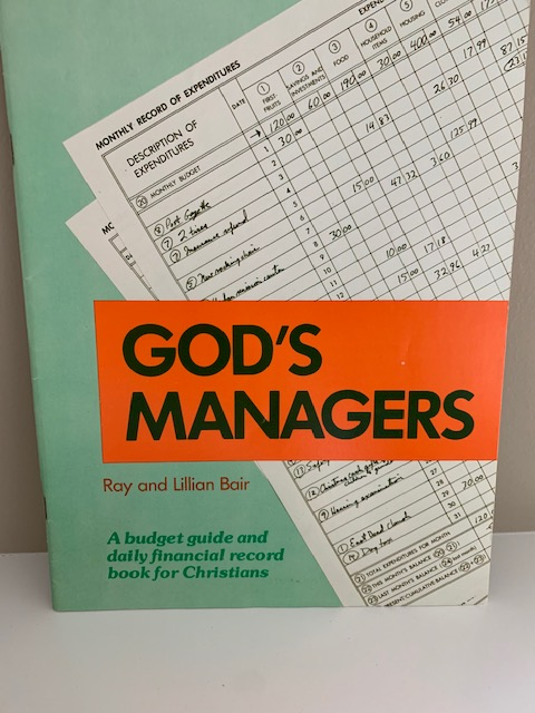 God's Managers: A Biblical Guide & Daily Financial Record Book, R. & L. Blair