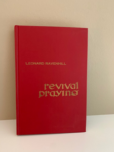 Revival Praying 3rd Printing 1962, by Leonard Ravenhill