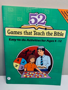 52 Games that Teach the Bible: Easy-to-do Activities for Ages 4 -12, by Nancy Williamson