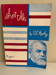 Short Talks by D. L. Moody,