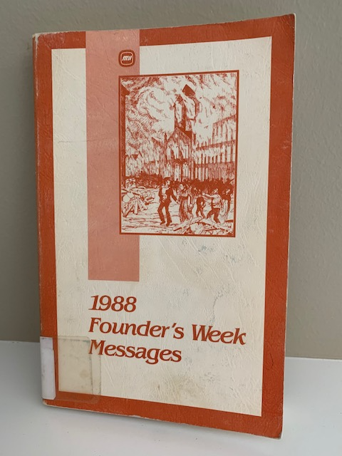 1988 Moody Bible Institute Founder's Week Messages