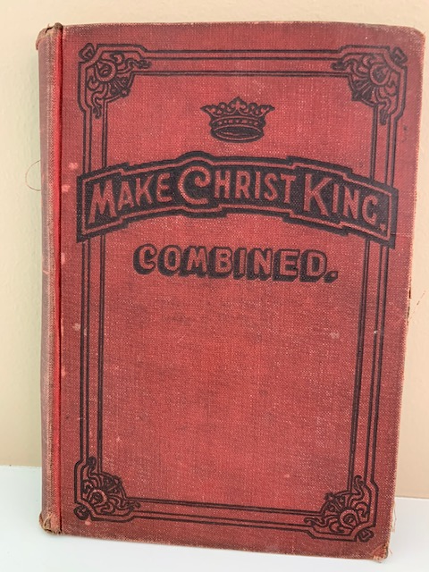 Make Christ King Combined, a selection of Gospel Hymns, by Glad Tidings Company,