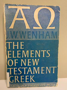 The Elements of New Elements Greek, by J. W. Wenham