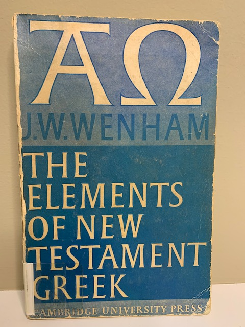 The Elements of New Elements Greek, by J. W. Wenham