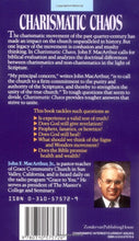Load image into Gallery viewer, Charismatic Chaos by John F. MacArthur, Jr.