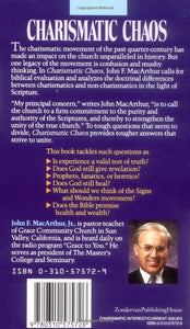 Charismatic Chaos by John F. MacArthur, Jr.