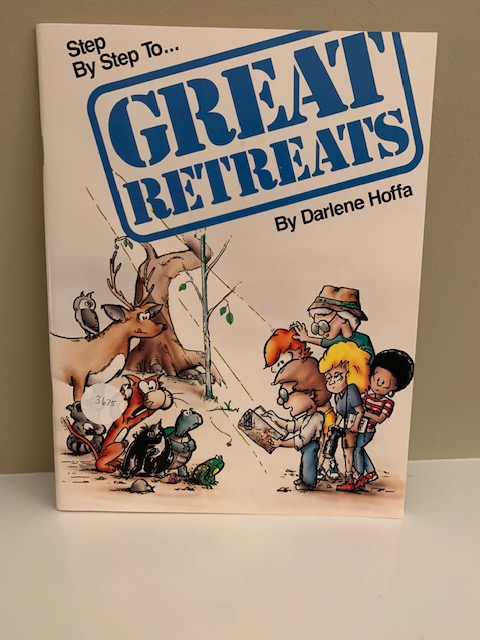 Step by Step to Great Retreats, by Darlene Hoffa