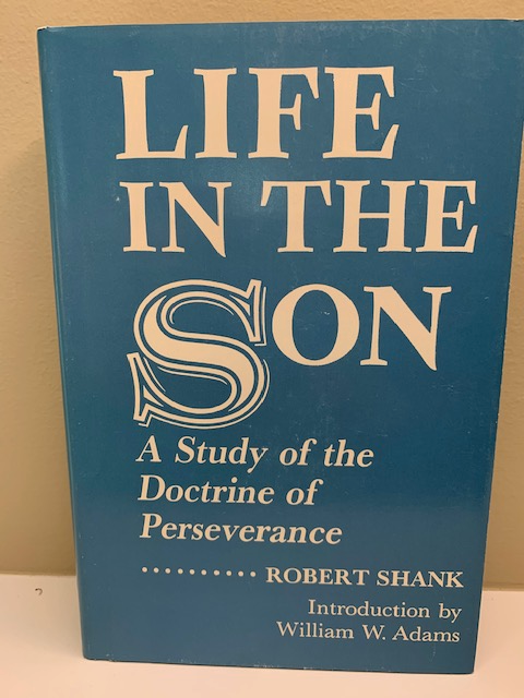 Life in the Son, by Robert Shank
