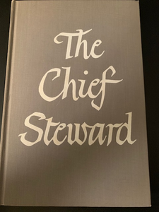 The Chief Steward: A Manuel on Pastoral Leadership, by J. E. Hermann