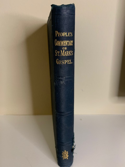 People's Commentary on St. Mark's Gospel, by Edwin Rice