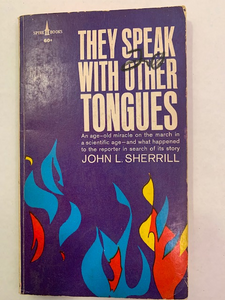 They Speak with Other Tongues, by John L Sherrill