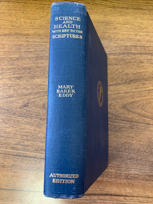 Science and Health with Key to the Scriptures by Mark Baker Eddy