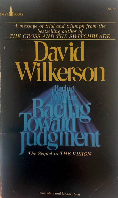 Racing Toward Judgement by David Wilkerson