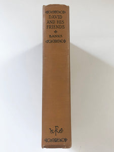 David and His Friends by Louis Albert Banks
