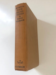 David and His Friends by Louis Albert Banks