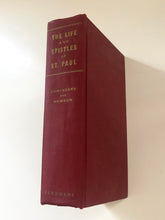 Load image into Gallery viewer, The Life and Epistles of St. Paul by W.J. Conybeare and J.S. Howson