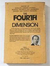 Load image into Gallery viewer, The Fourth Dimension by Dr. Paul Yonggi Cho