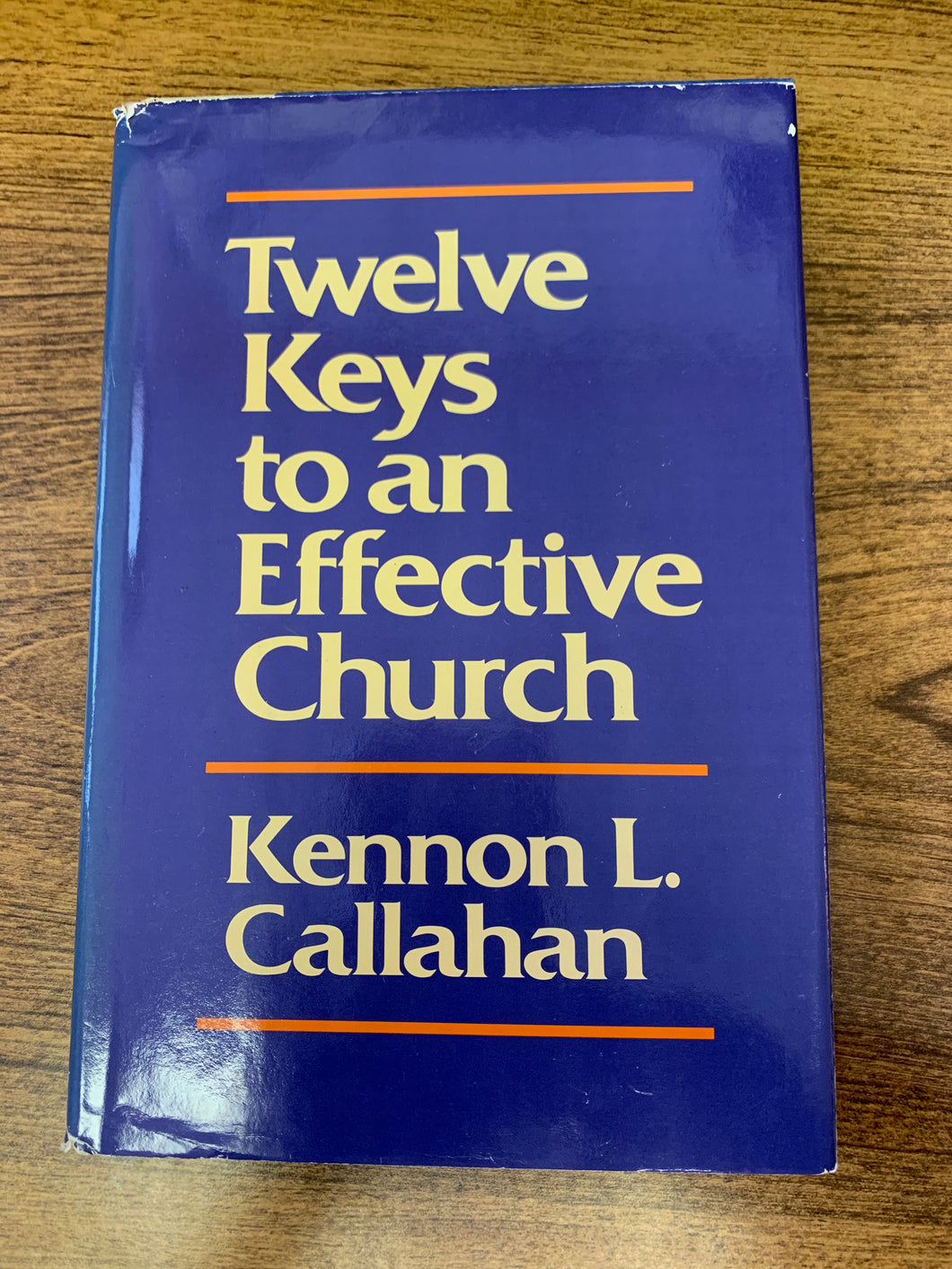 Twelve Keys to an Effective Church by Kennon L. Callahan