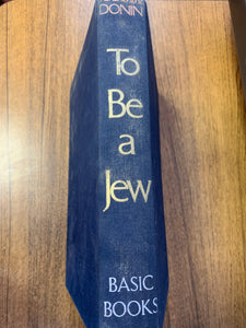 To Be a Jew by Hayim Halevy Donin