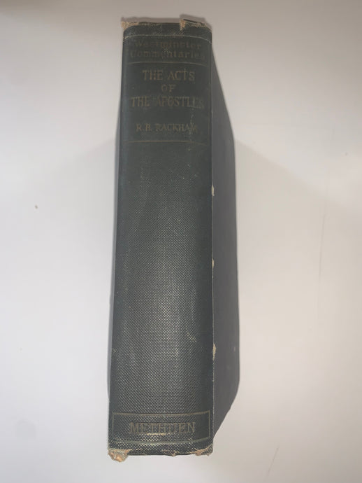 The Acts of The Apostles by R.B. Rackham
