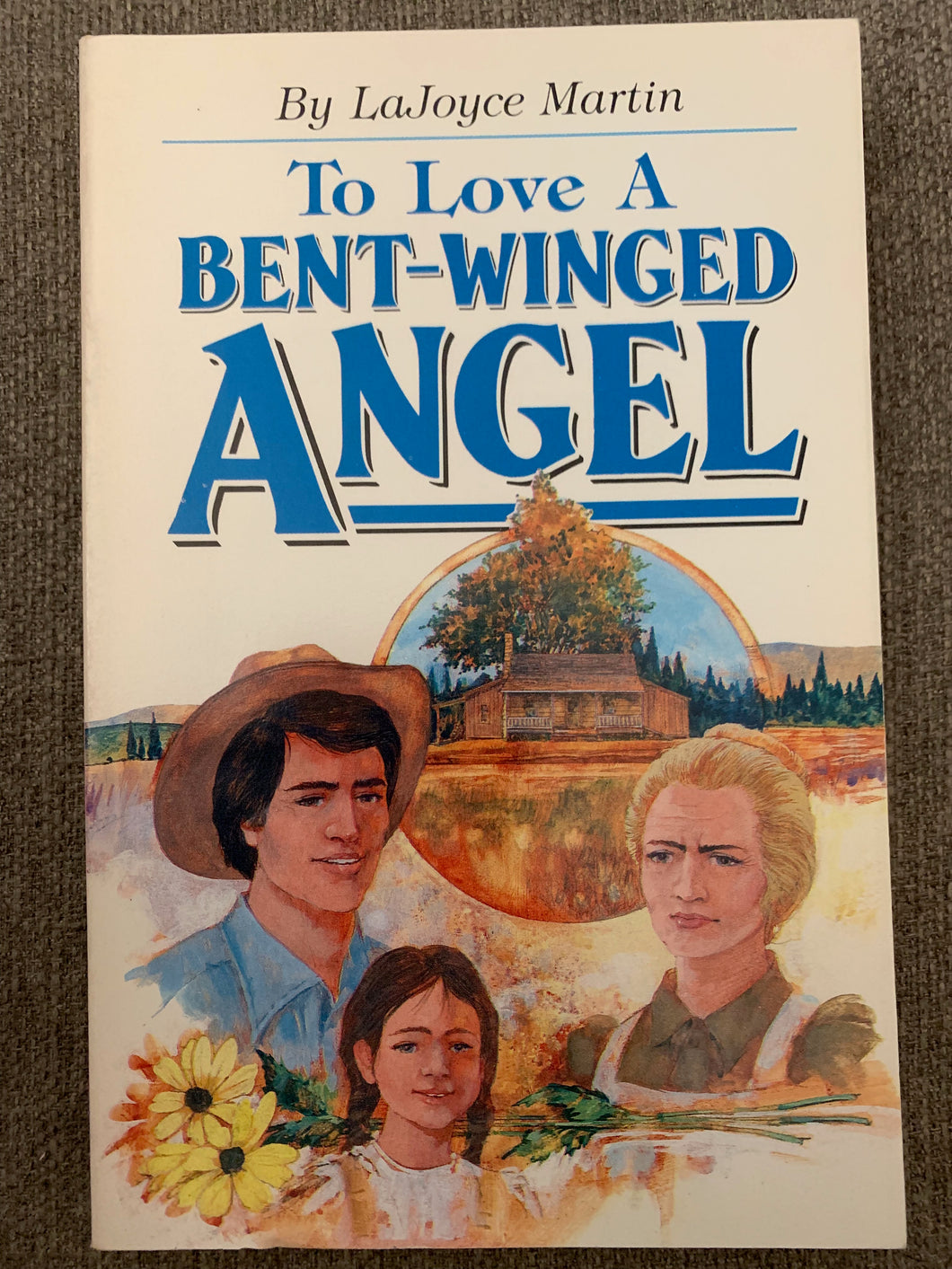 To Love A Bent-Winged Angel by LaJoyce Martin