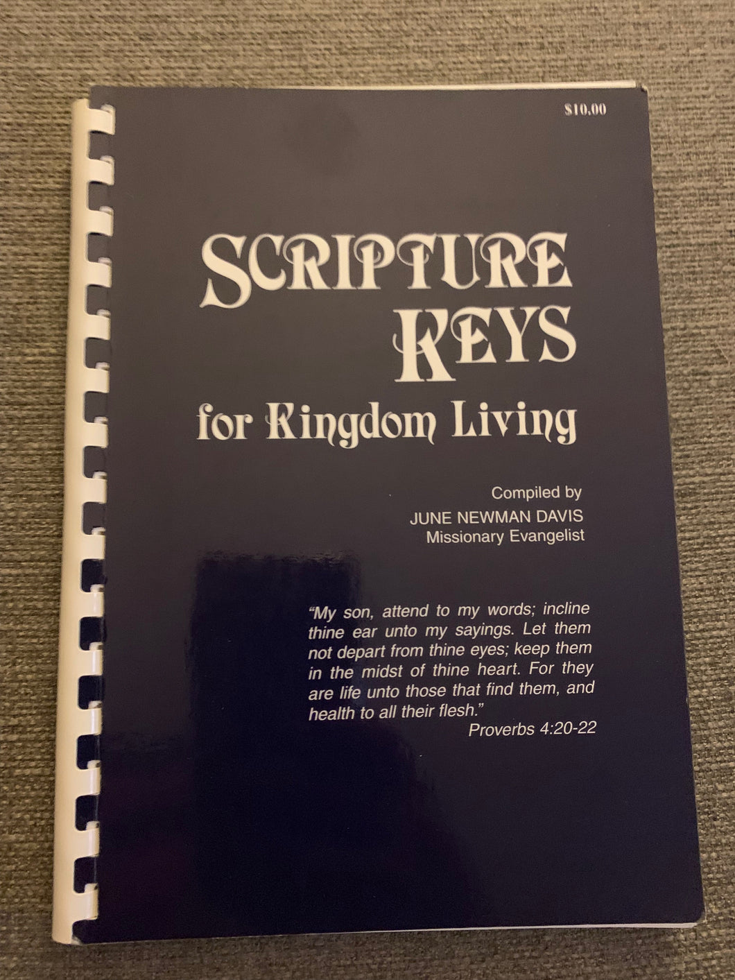 Scripture Keys for Kingdom Living by June Newman Davis