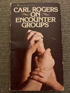 On Encounter Groups by Carl Rodgers