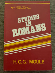 Studies in Romans by H.C.G. Moule
