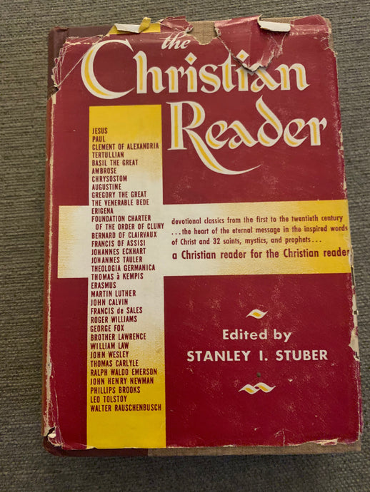 The Christian Reader by Stanley I. Stuber