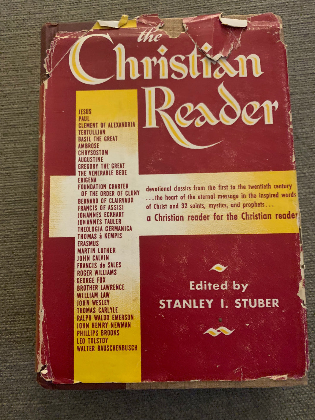 The Christian Reader by Stanley I. Stuber