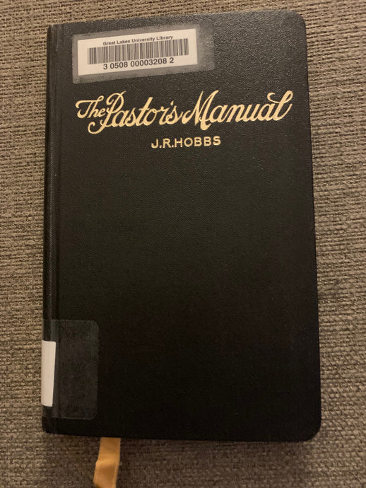 The Pastoral Manual by J.R. Jobbs