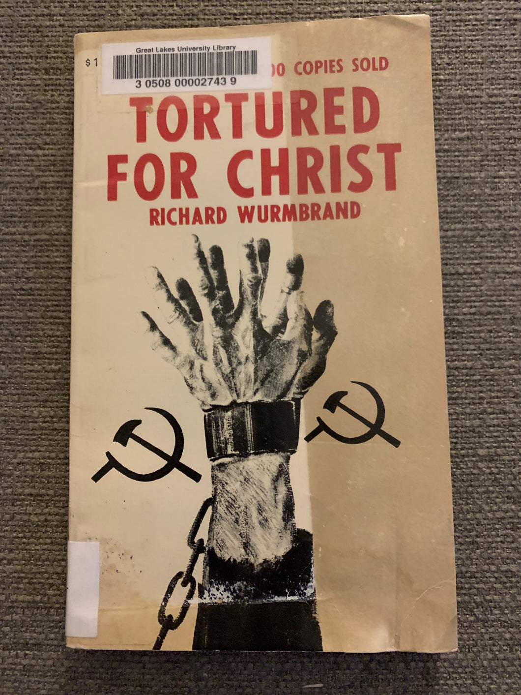 Torturned for Christ by Richard Wurmbrand