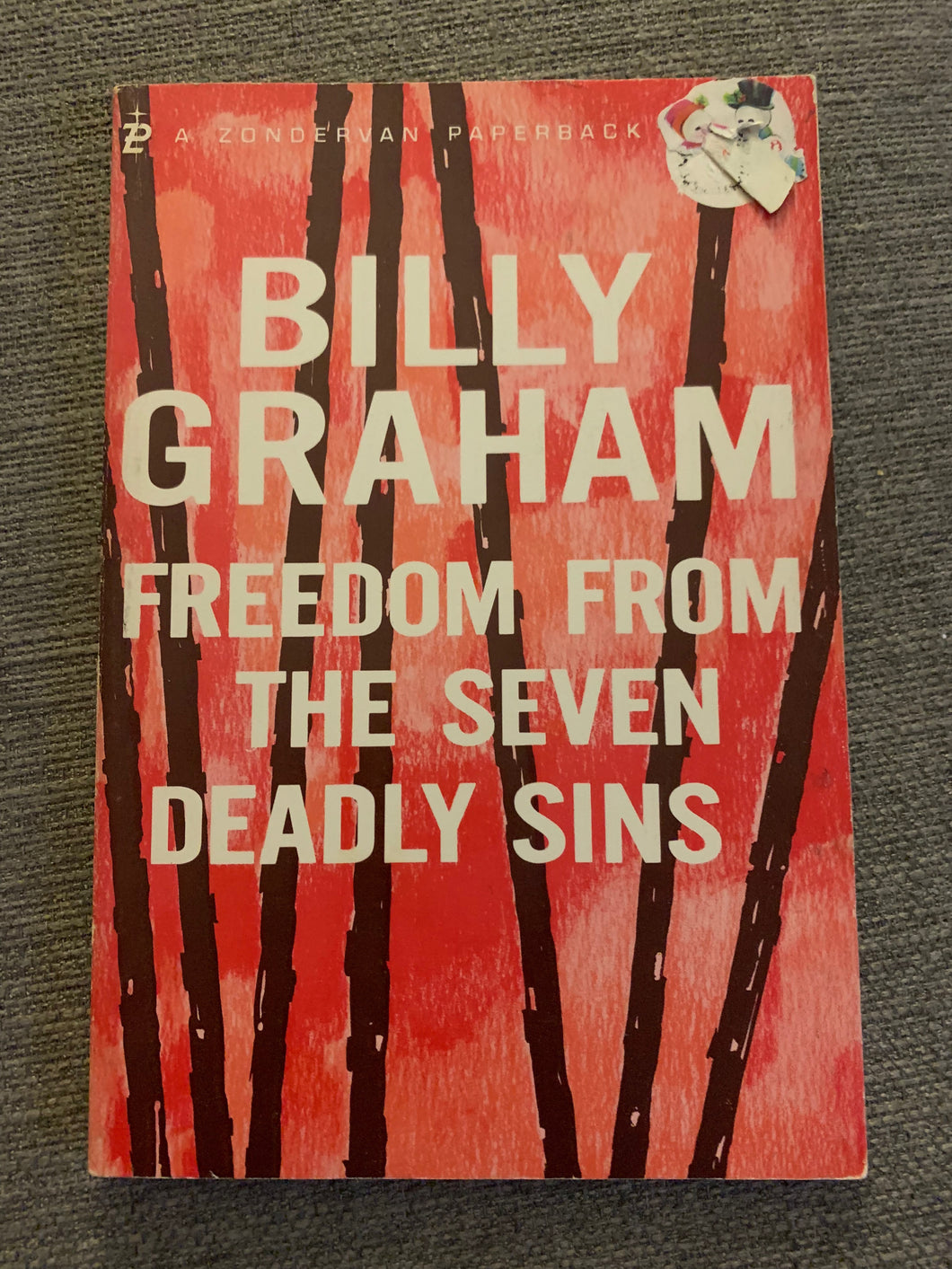 Freedom From The Seven Deadly Sins by Billy Graham