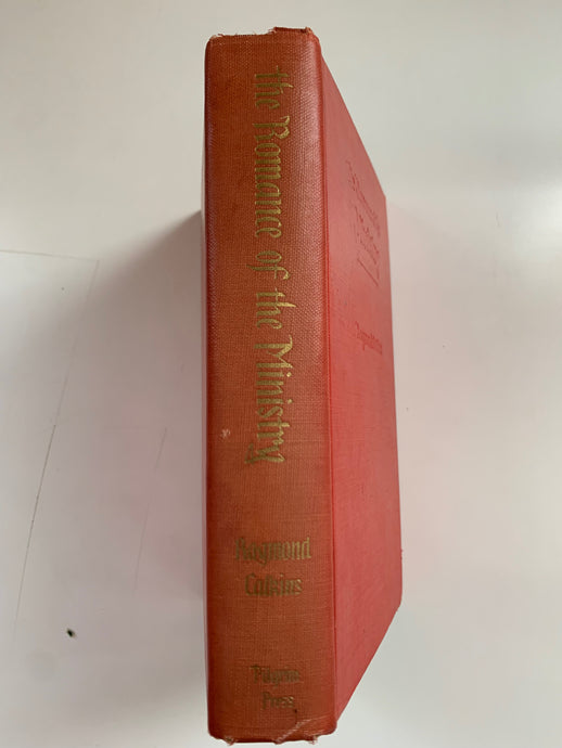 The Romance of the Ministry by Raymond Calkins