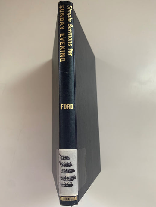 Simple Sermons for Sunday Evening by W. Herschel Ford