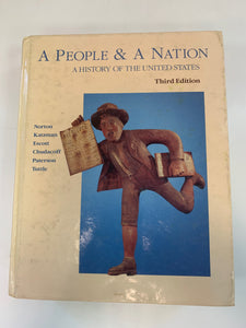 A People & A Nation: A History of the United States by Mary Beth Norton