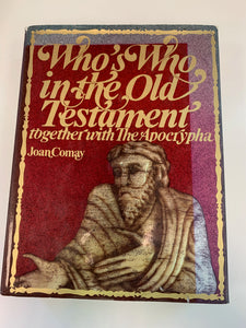 Who's Who in the Old Testament by Joan Comay