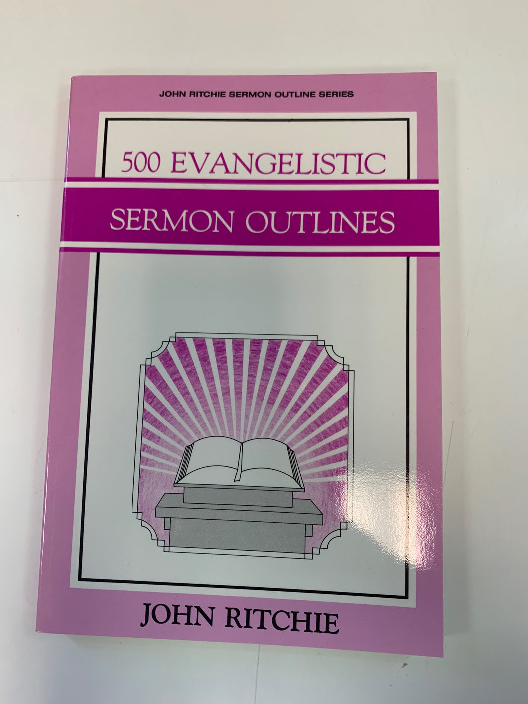500 Evangelistic Sermon Outlines by John Ritchie