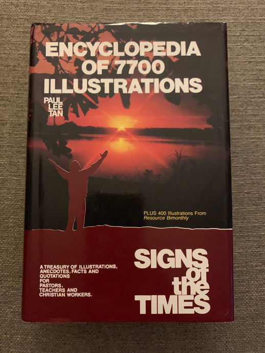 Encyclopedia of 7700 Illustrations: Signs of the Times by Paul Lee Tan