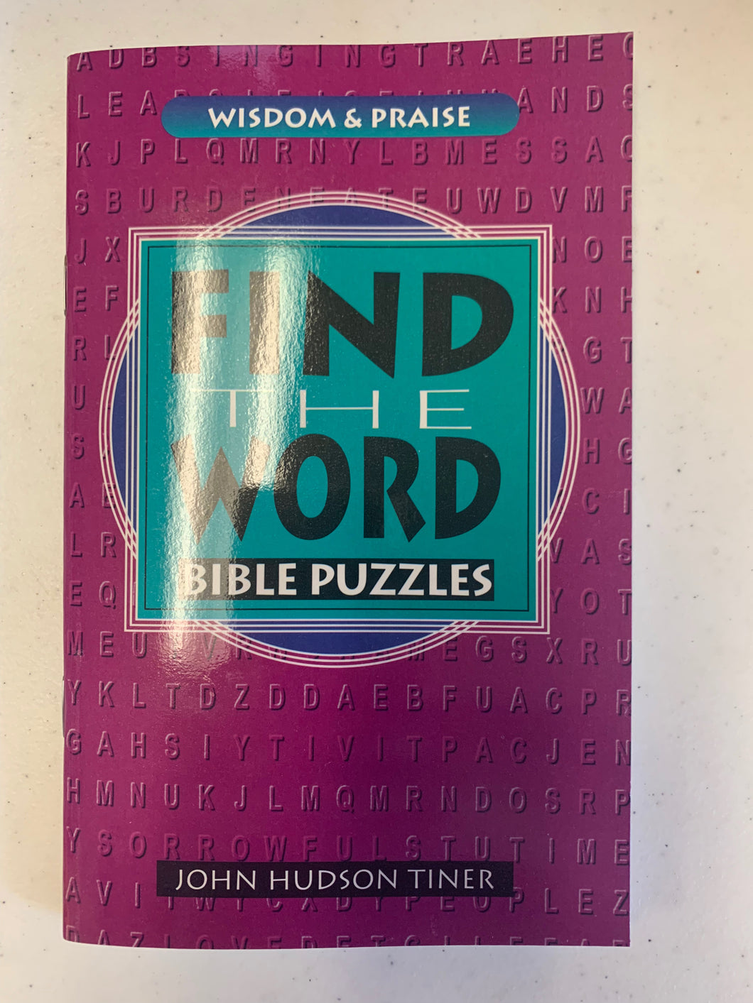 Find the Word: Bible Puzzles by John Hudson Tiner
