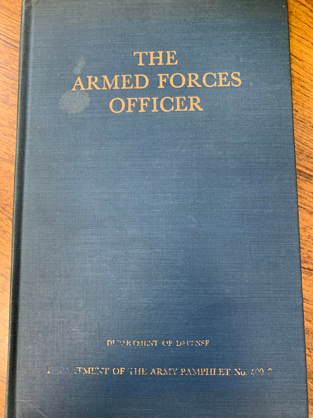The Armed Forces Officer by U.S. Department of Defense