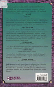 Chameleon Christianity: Moving Beyond Safety and Conformity by Dick Keyes