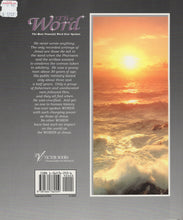 Load image into Gallery viewer, The Word (3): The Most Powerful Word Ever Spoken: The Teachings of Jesus in John