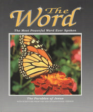 Load image into Gallery viewer, The Word (4): The Most Powerful Word Ever Spoked: The Parables of Jesus