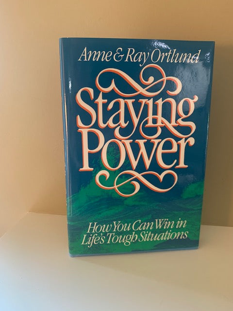 Staying Power by Anna and Ray Orthund
