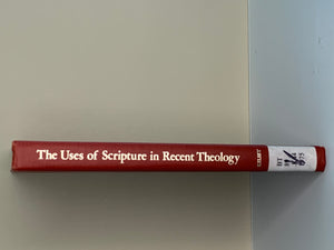 The Uses of Scripture in Current Theology
