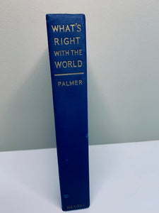 What's Right with the World, by Gordon Palmer