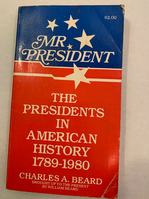 The President's in American History, by Charles A. Beard